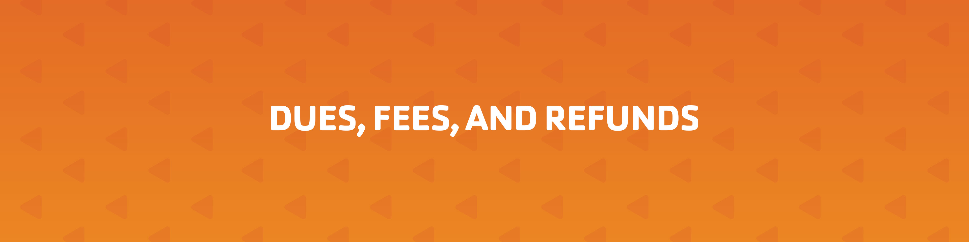 dues-fees-and-refunds